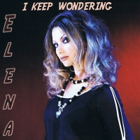 Elena Nuzman - I Keep Wondering - Single 2008